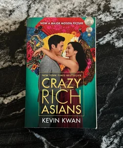 Crazy Rich Asians (Movie Tie-In Edition)