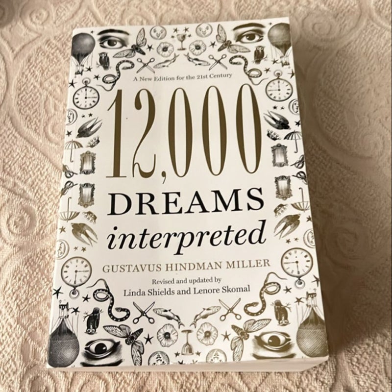 12,000 Dreams Interpreted