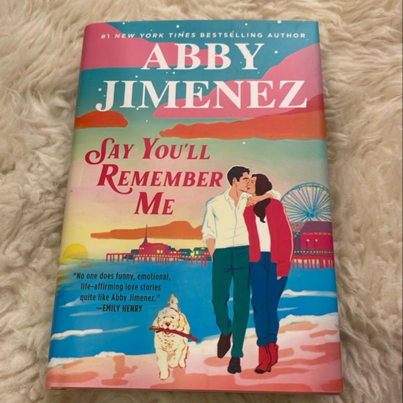 Say You'll Remember Me