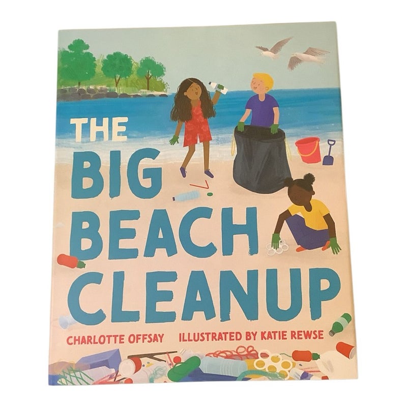 The Big Beach Cleanup