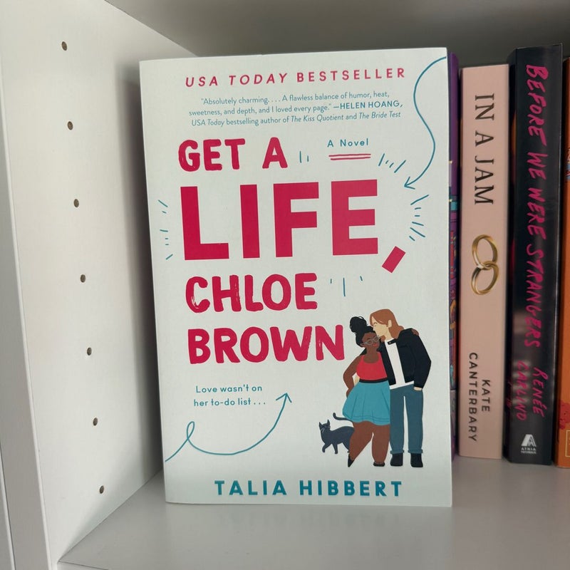 Get a Life, Chloe Brown