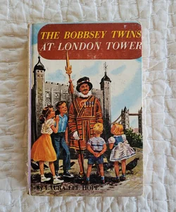 The Bobbsey Twins at London Tower #52