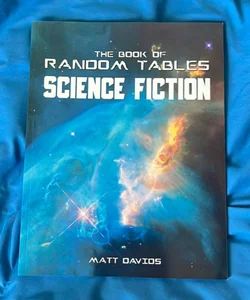 The Book of Random Tables: Science Fiction