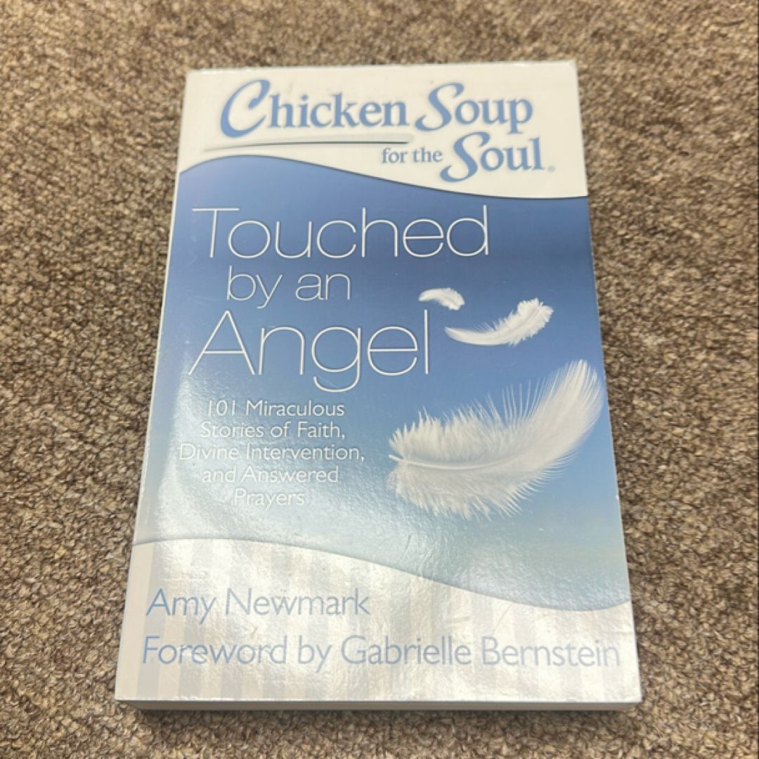 Chicken Soup for the Soul: Touched by an Angel