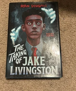 The Taking of Jake Livingston