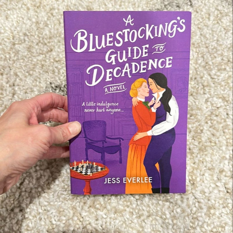 A Bluestocking's Guide to Decadence