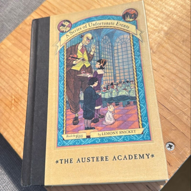 A Series of Unfortunate Events #5: the Austere Academy