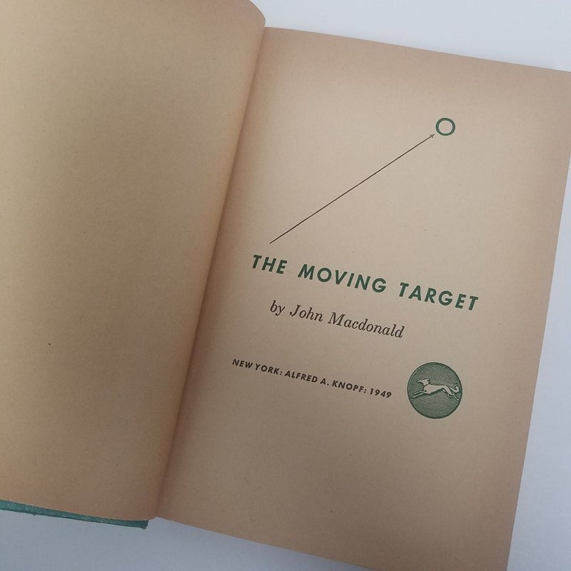 The Moving Target (1949, First Edition)