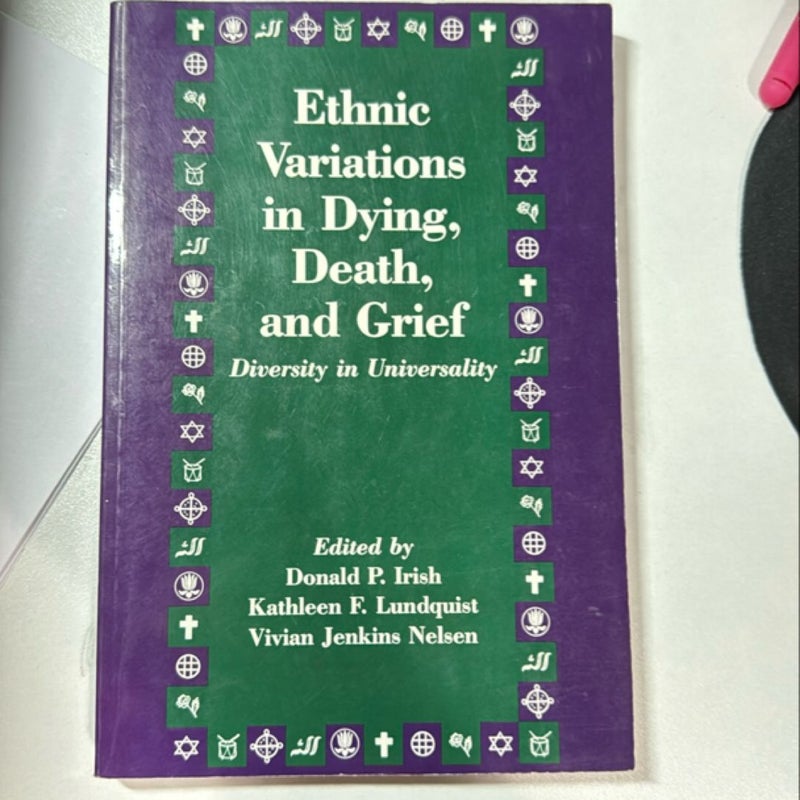 Ethnic Variations in Dying, Death, and Grief