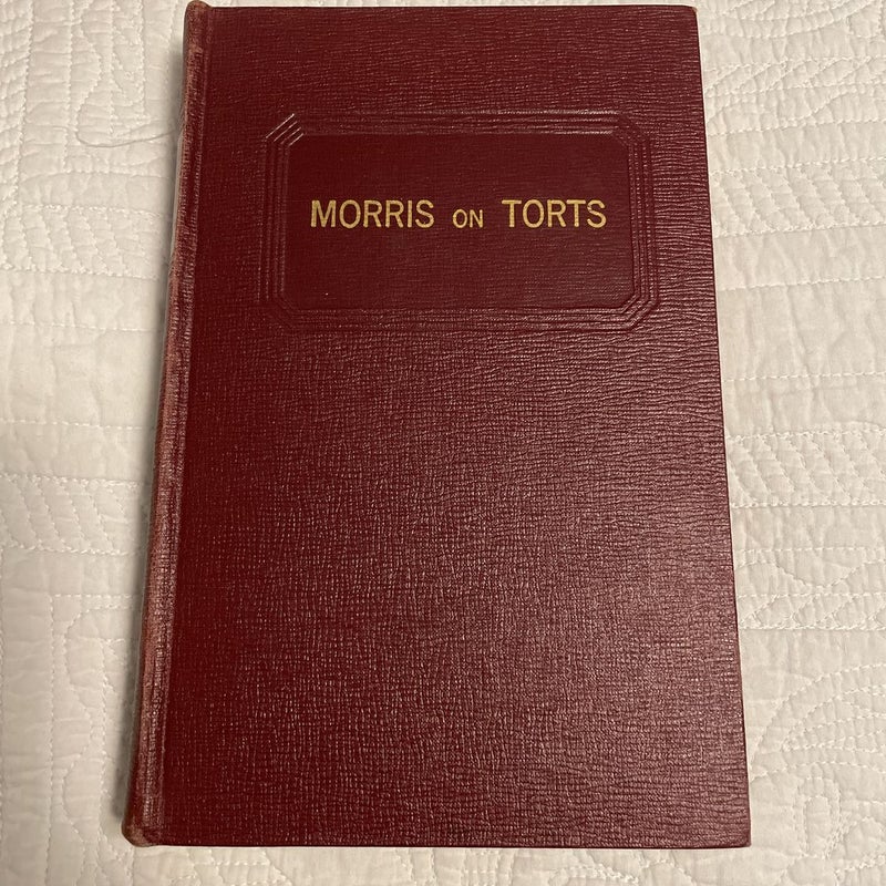 Morris on Torts