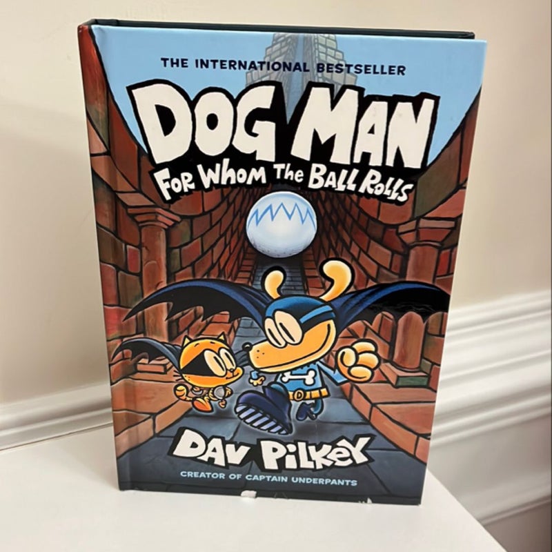 Dog Man for Whom the Ball Rolls