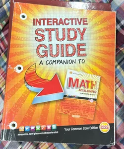Glencoe Math Accelerated, Interactive Study Guide
