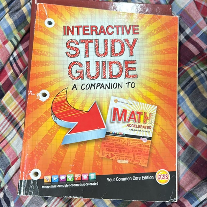 Glencoe Math Accelerated, Interactive Study Guide