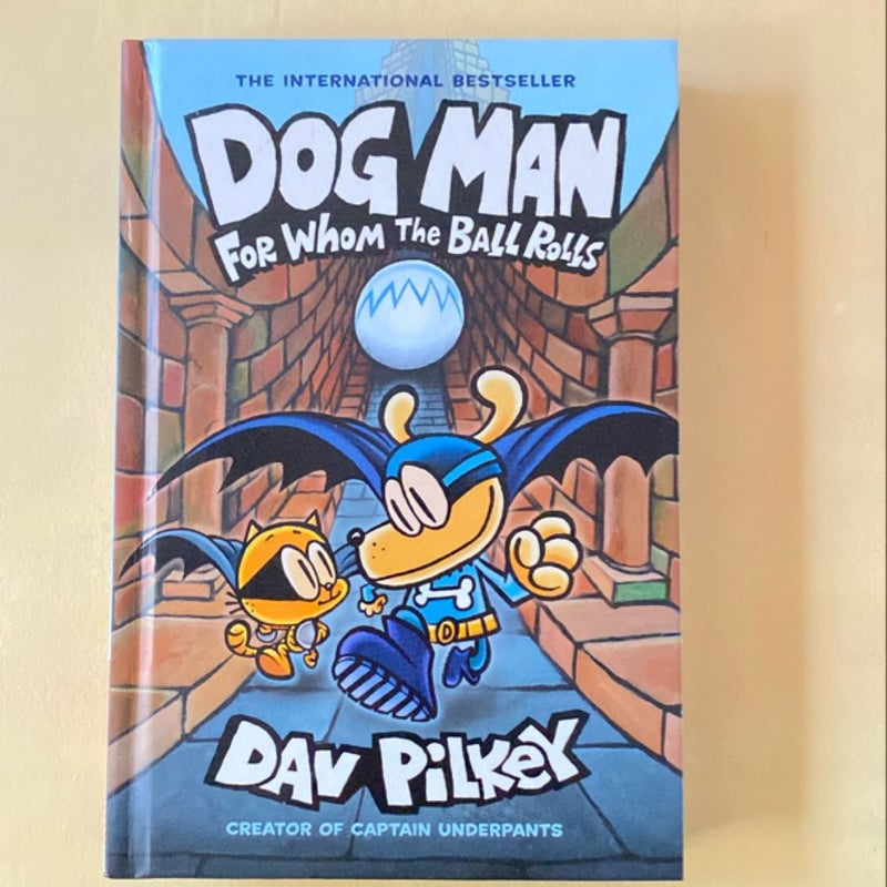 Dog Man for Whom the Ball Rolls