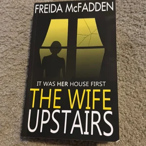 The Wife Upstairs