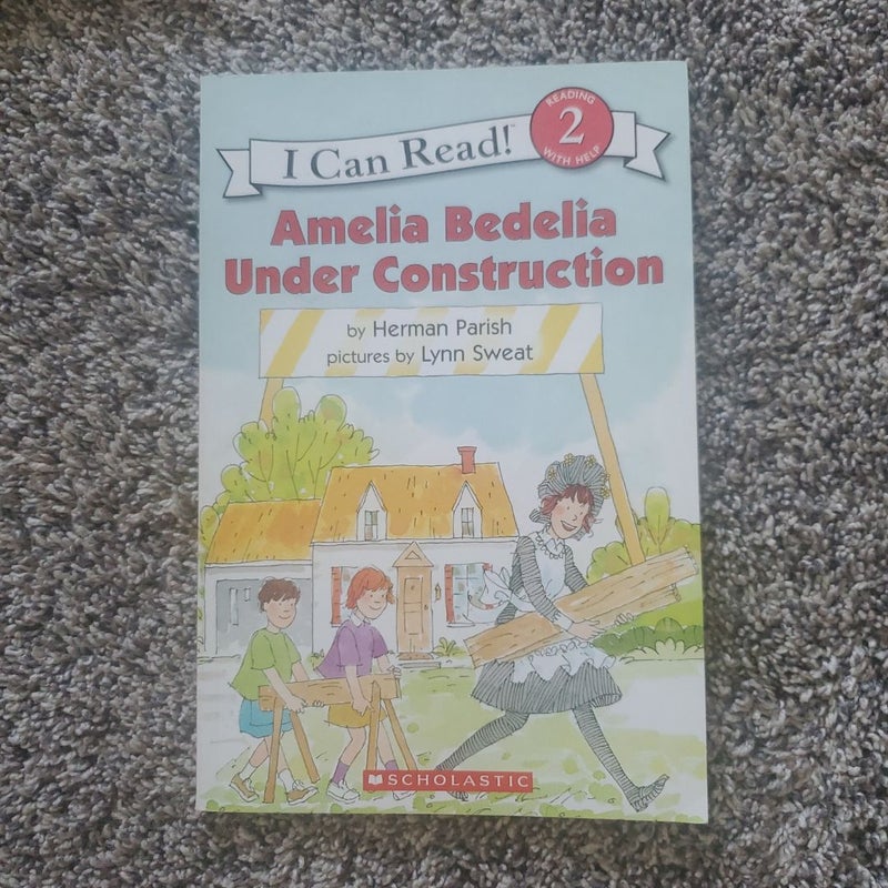 Amelia Bedelia Under Construction