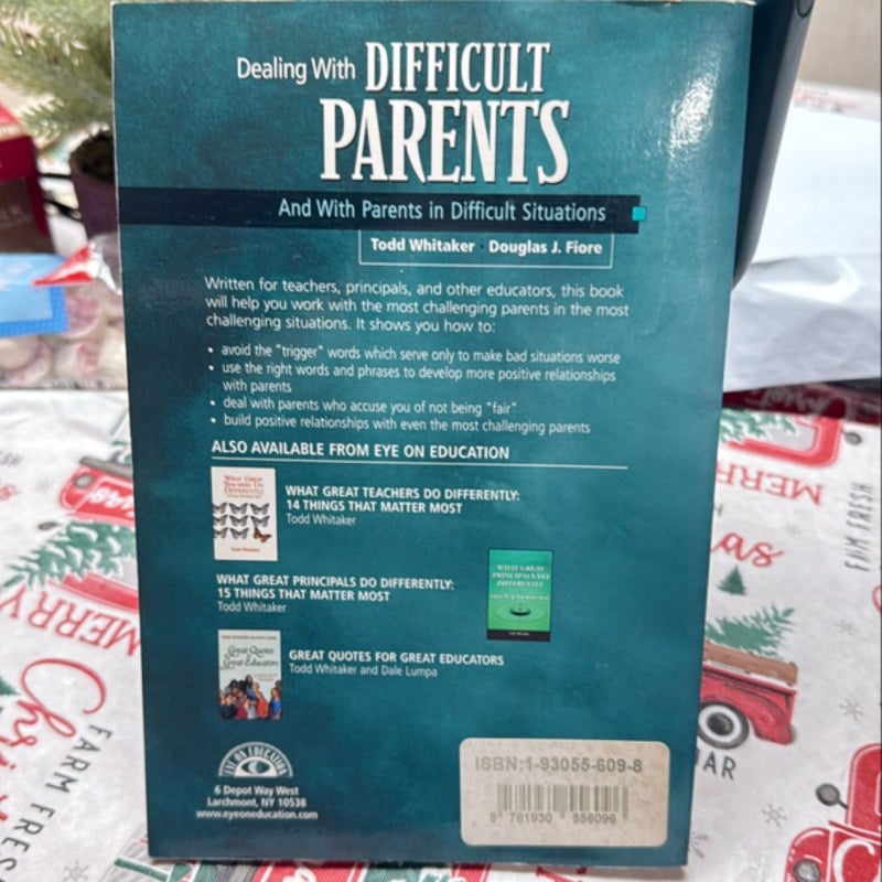 Dealing with Difficult Parents