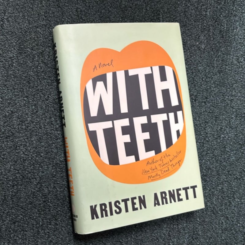 With Teeth