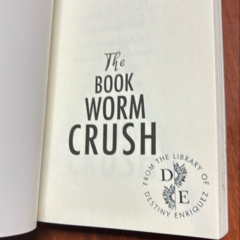 The Bookworm Crush