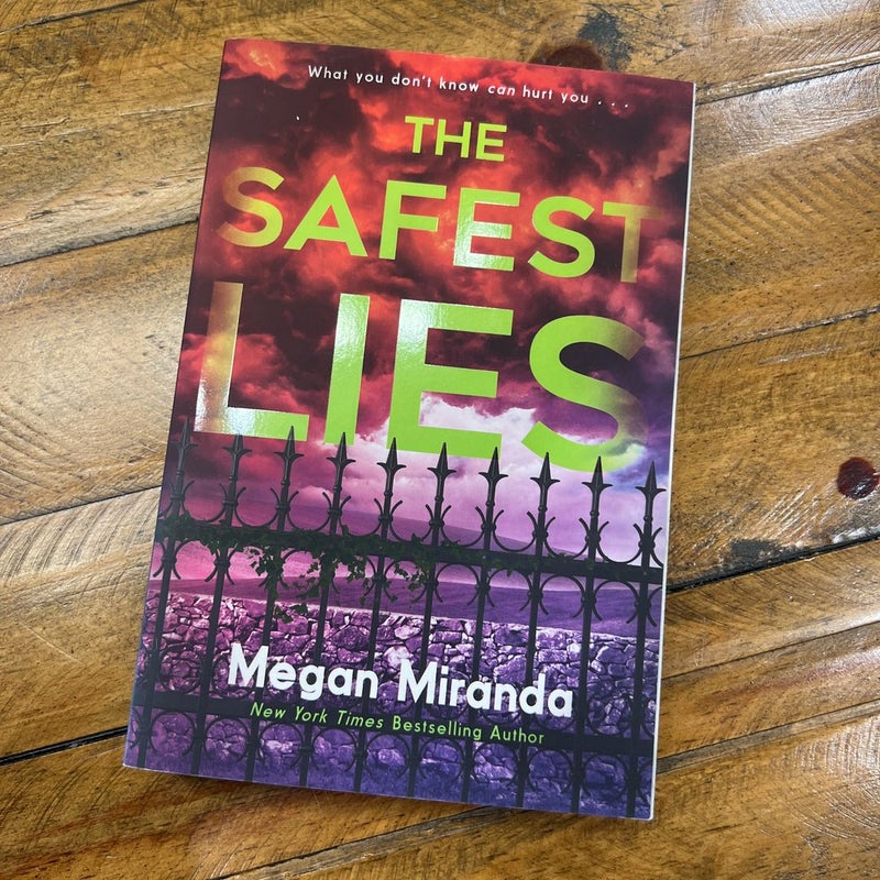 The Safest Lies