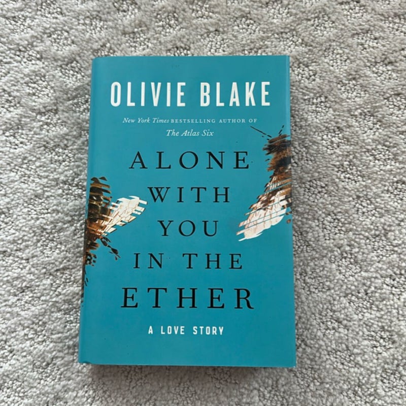 Alone with You in the Ether