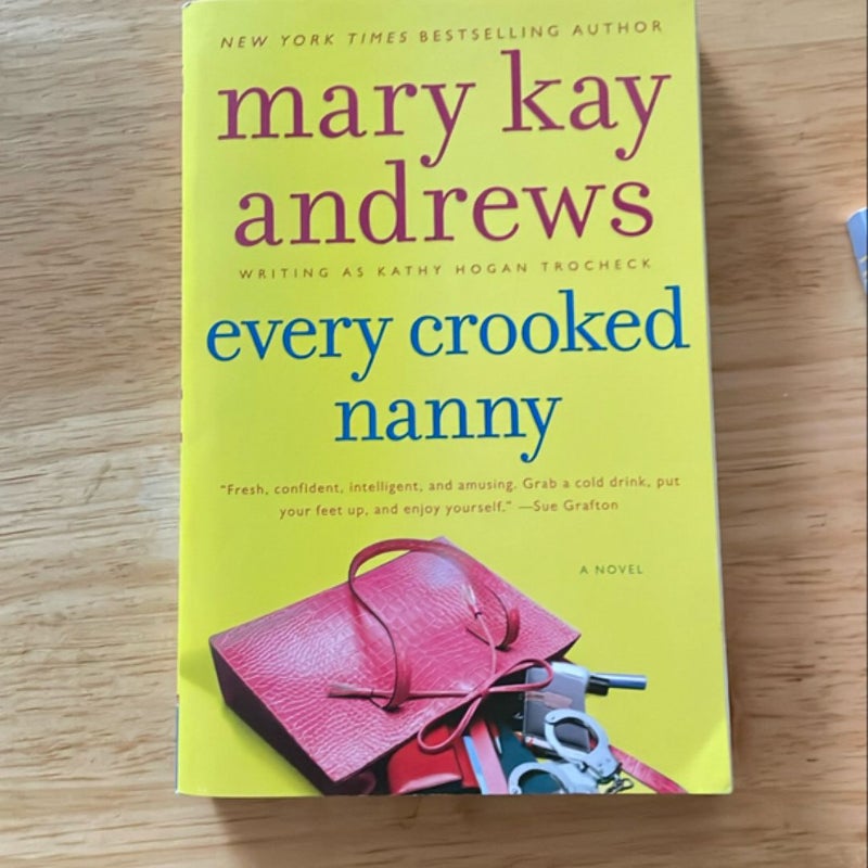 Every Crooked Nanny