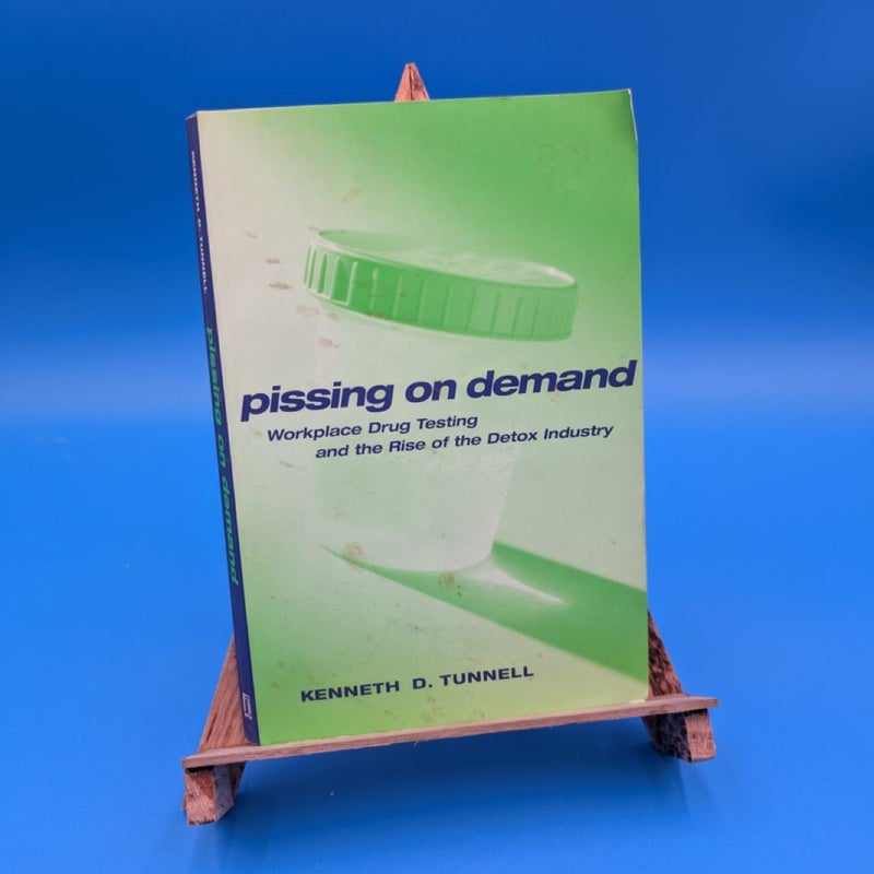 Pissing on Demand