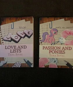 Love and Lists & Passion and Ponies