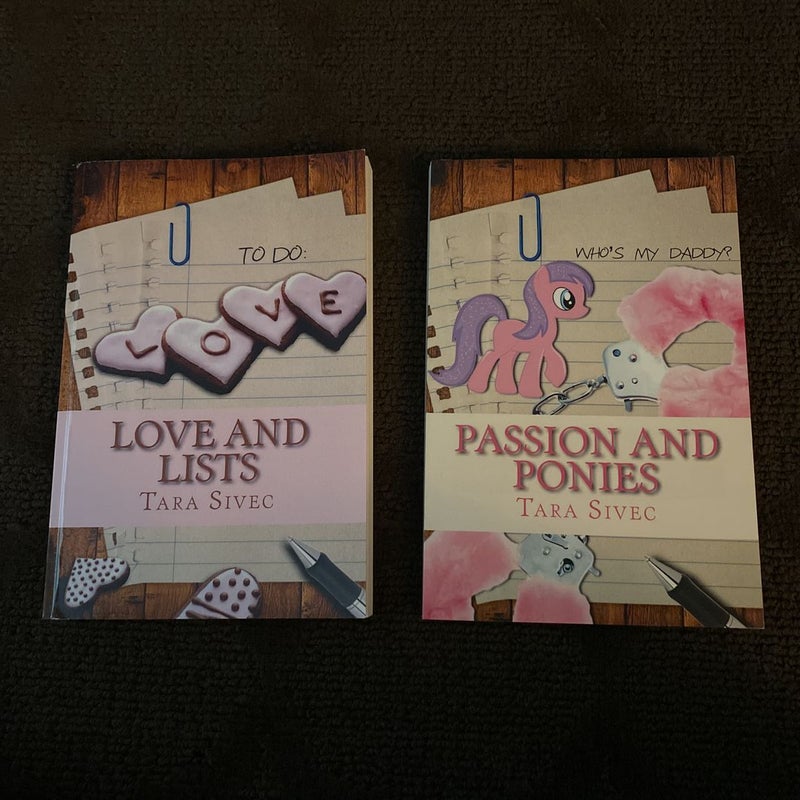 Love and Lists & Passion and Ponies