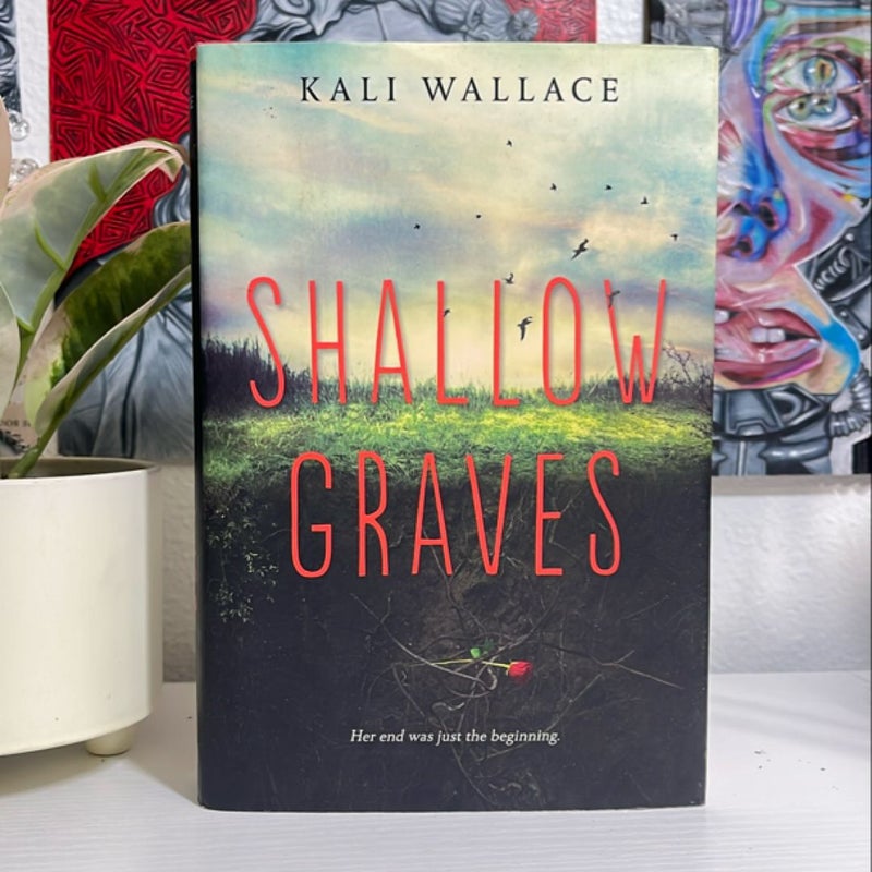 Shallow Graves