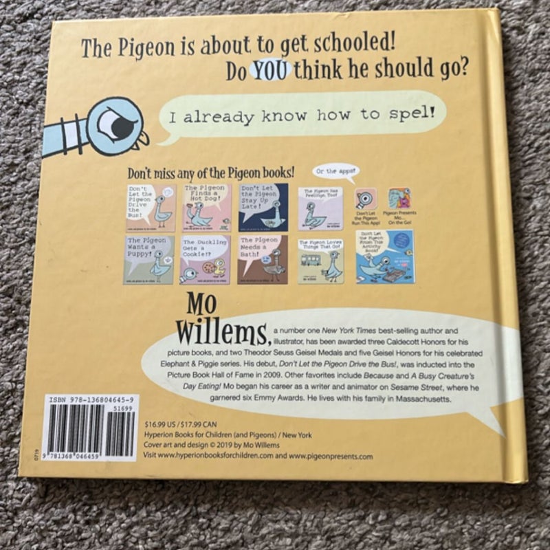 The Pigeon HAS to Go to School!