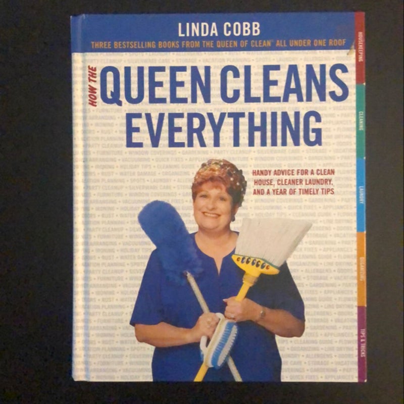 How the Queen Cleans Everything