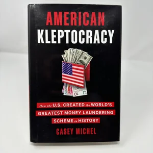 American Kleptocracy