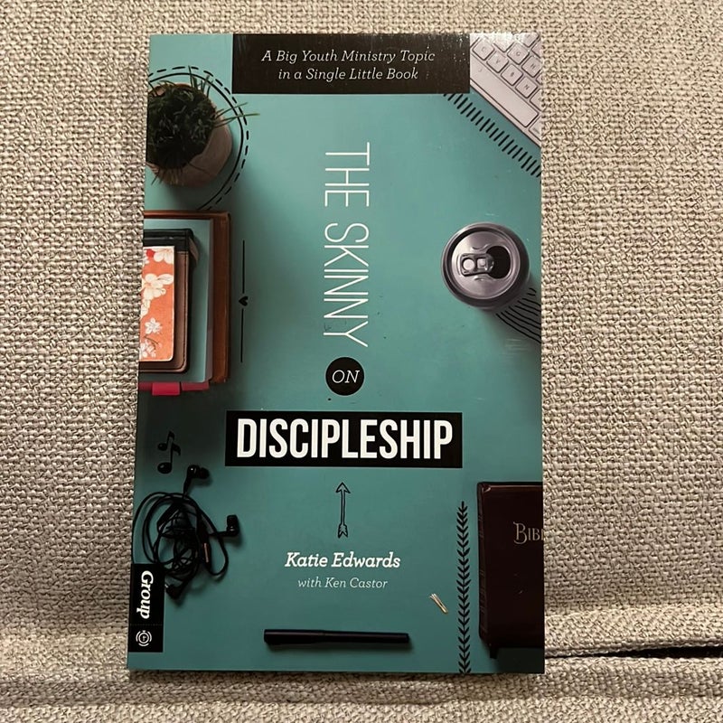 The Skinny on Discipleship