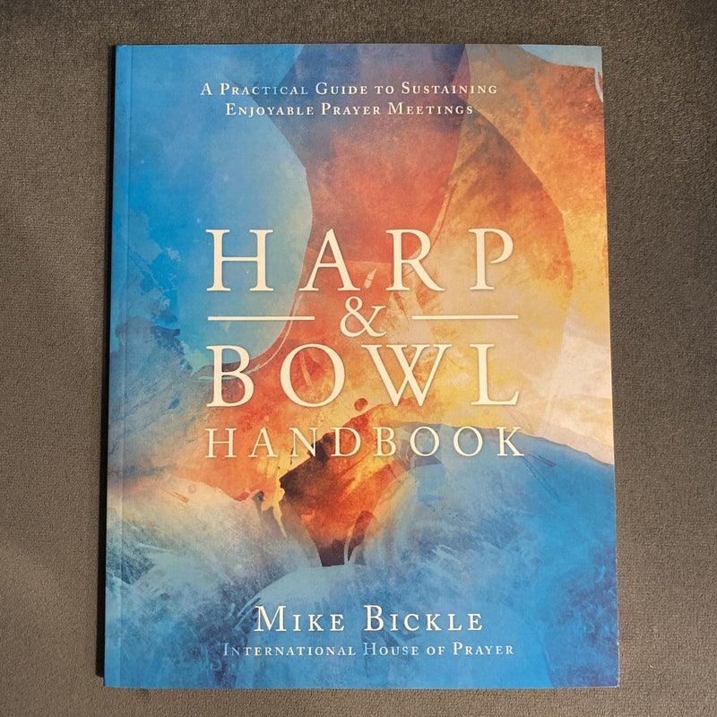 Harp and Bowl Handbook