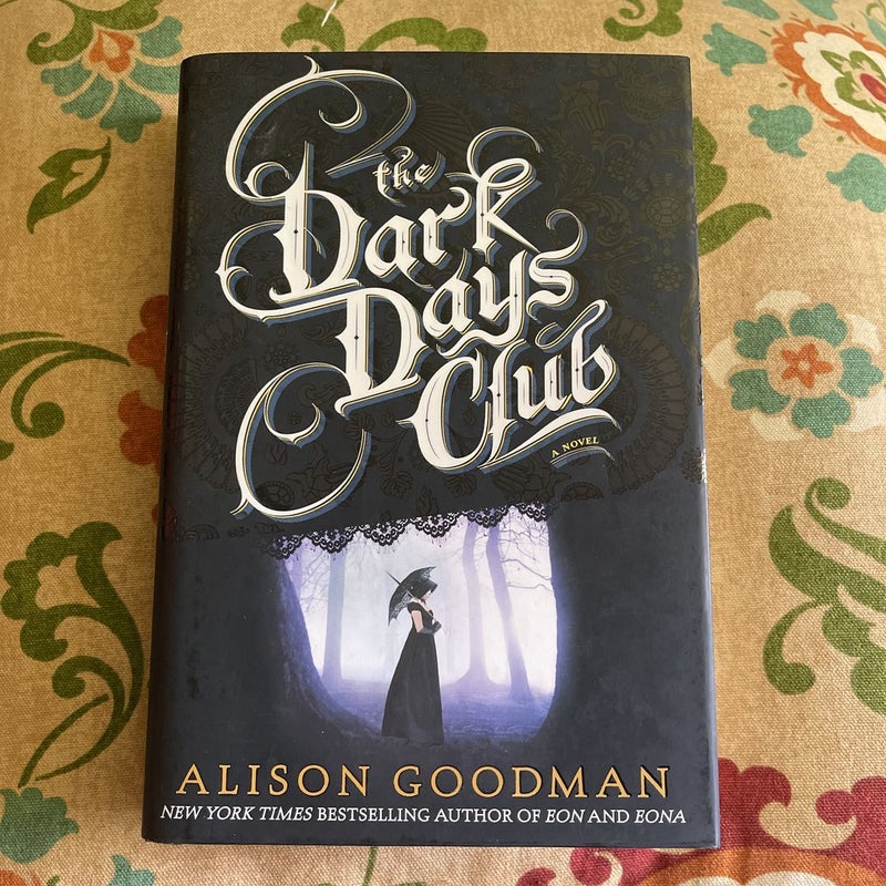 The Dark Days Club (First Edition)