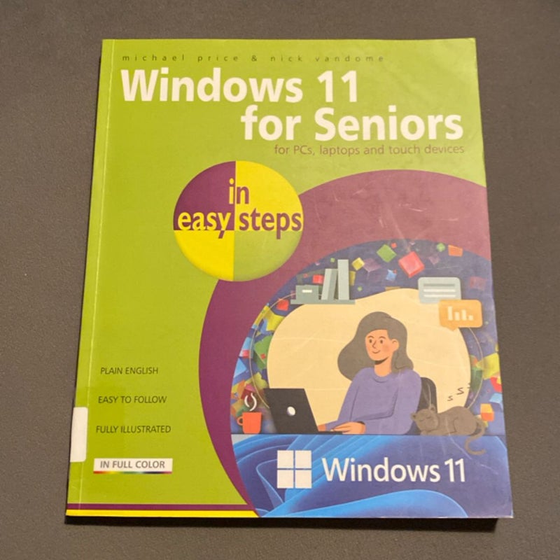 Windows 10 for Seniors in Easy Steps