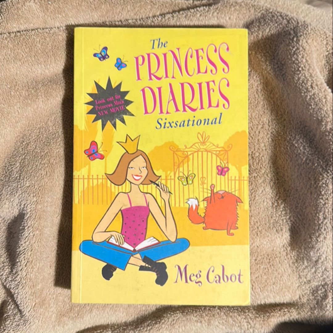 The Princess Diaries : Sixsational