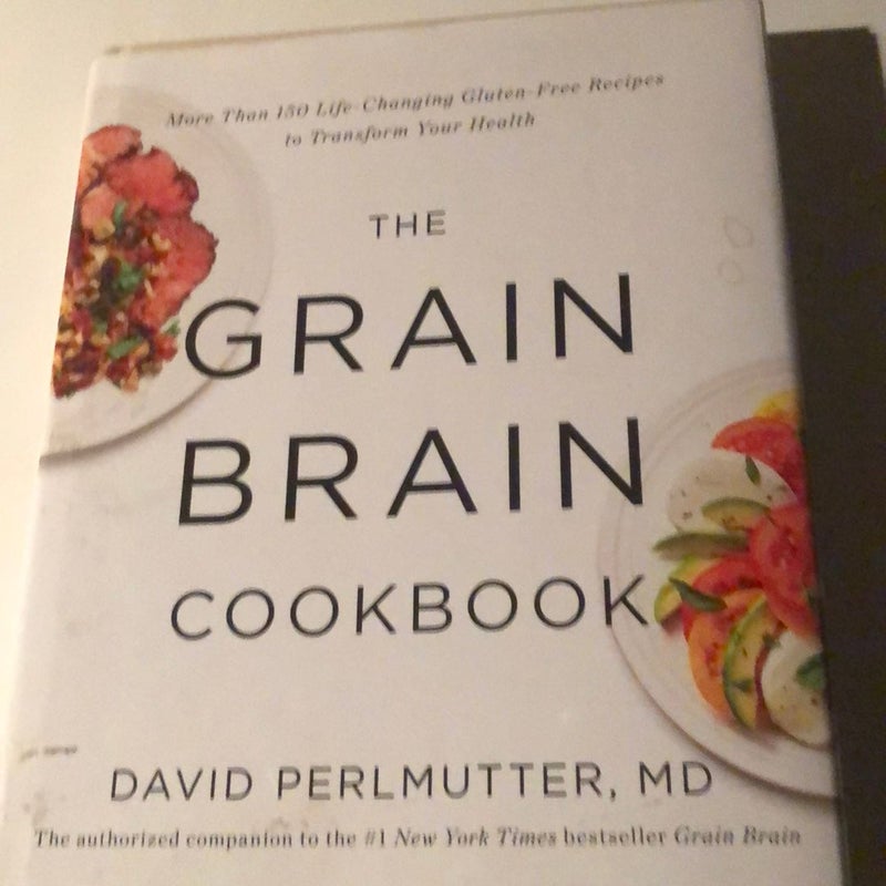 The Grain Brain Cookbook