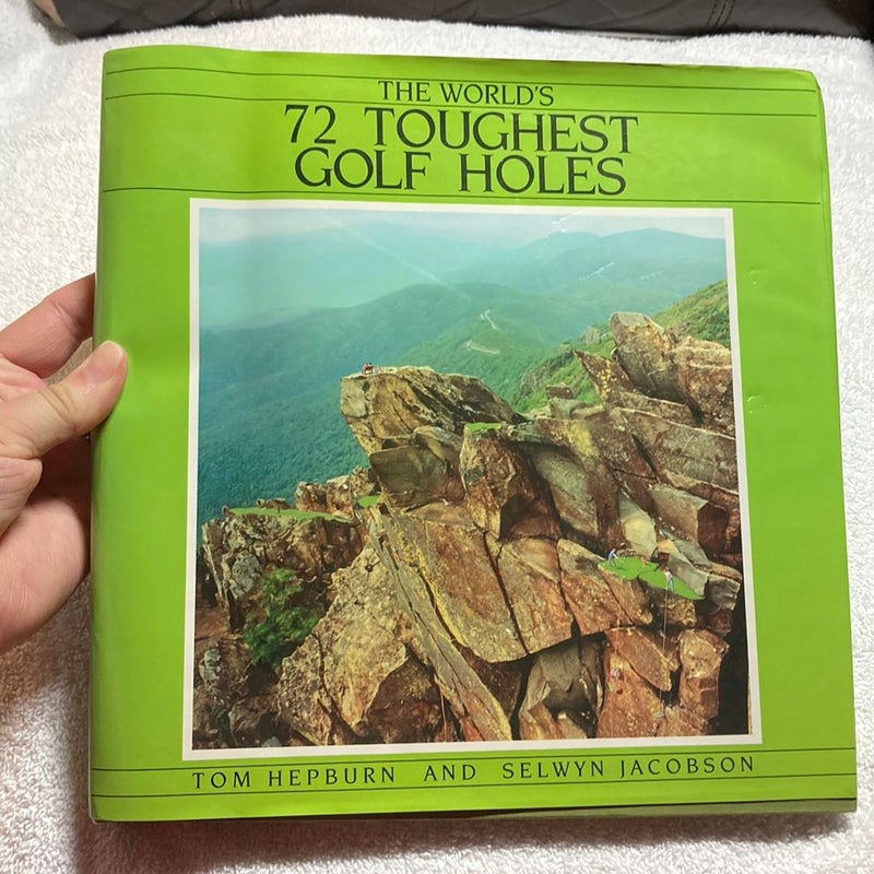The world’s 72 toughest golf hole holes #77