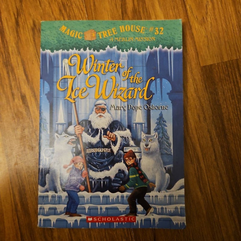 Magic Treehouse Winter of the Ice Wizard