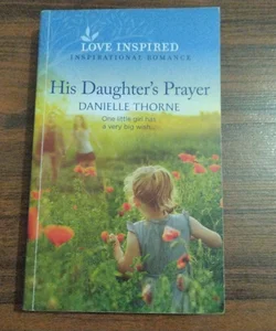 His Daughter's Prayer