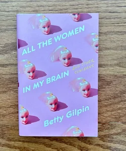 All the Women in My Brain