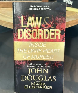 Law and Disorder