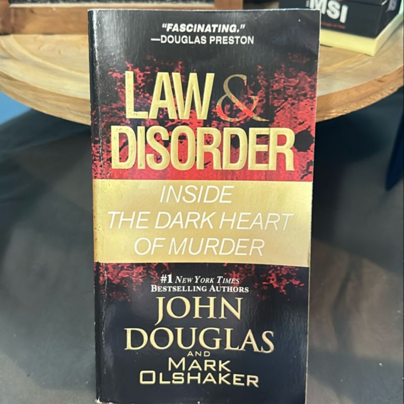 Law and Disorder