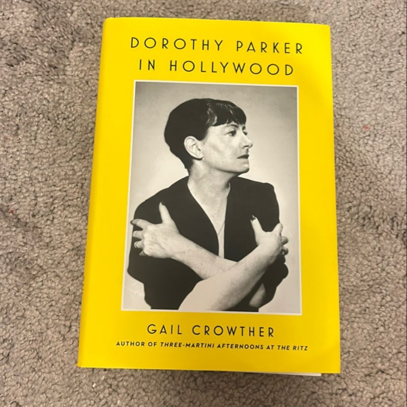 Dorothy Parker in Hollywood