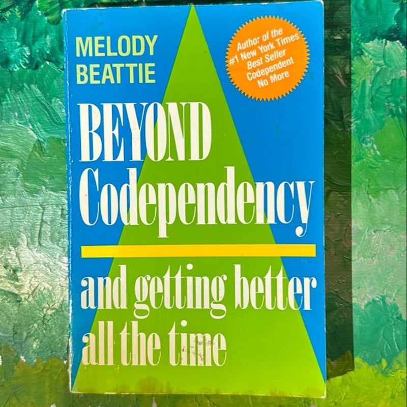 Beyond Codependency