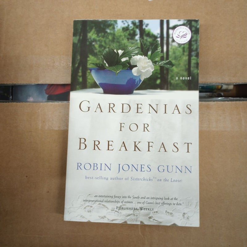 Gardenias for Breakfast