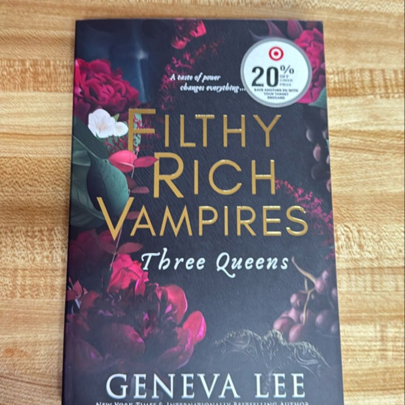 Filthy Rich Vampires: Three Queens