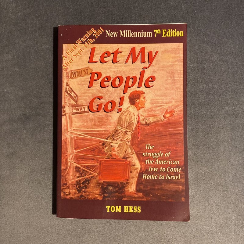 Let My People Go!